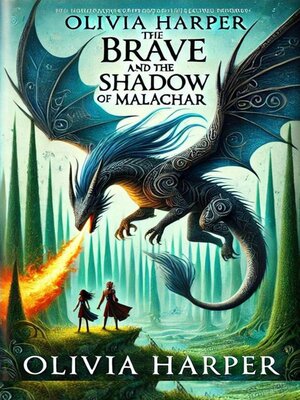 cover image of The Brave and the Shadow of Malachar